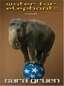 Water for Elephants (Large Print)