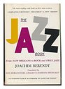 The jazz book From New Orleans to rock and free jazz