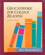 Groundwork for College Reading Skills