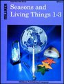 Seasons and Living Things 13