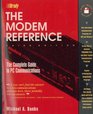 The Modem Reference/Book and Disk