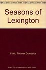 Seasons of Lexington