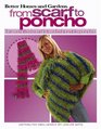 From Scarf to Poncho (Leisure Arts #4218)