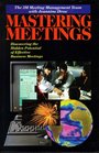 Mastering Meetings Discovering the Hidden Potential of Effective Business Meetings