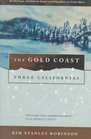 The Gold Coast (Three Californias, Bk 2)