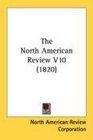 The North American Review V10