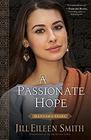 A Passionate Hope: Hannah's Story (Daughters of the Promised Land)