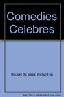 Comedies Clebres Intermediate Through Early Advanced