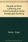 People at Work Listening and Communicative Skills Vocabulary Building