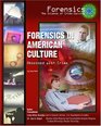 Forensics in American Culture Obsessed With Crime
