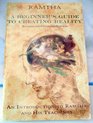 Beginner's Guide to Creating Reality An Introduction to Ramtha  His Teachings
