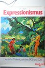 Expressionismus Dt Malerei zwischen 1905 u 1920
