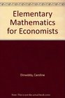 Elementary Mathematics for Economists