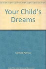 Your Child's Dream