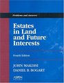 Estates in Land and Future Interests Problems and Answers
