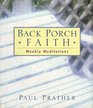 Back Porch Faith Weekly Meditations