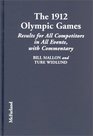 1912 Olympic Games  Results for All Competitors in All Events With Commentary