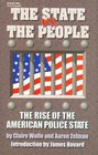 The state vs the people The rise of the American police state