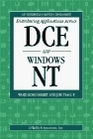 Distributing Applications Across DCE and Windows NT