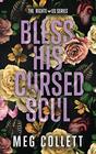 Bless His Cursed Soul A Southern Paranormal Suspense Novel
