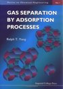 Gas Separation by Adsorption Processes