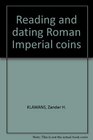 Reading and dating Roman imperial coins