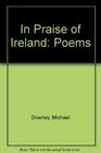 In Praise of Ireland Poems
