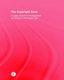 The Copyright Zone A Legal Guide For Photographers and Artists In The Digital Age