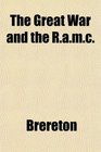 The Great War and the Ramc