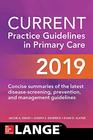 CURRENT Practice Guidelines in Primary Care 2019