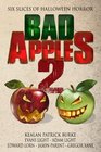 Bad Apples 2 Six Slices of Halloween Horror