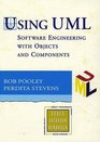 Using UML  Software Engineering With Objects and Components