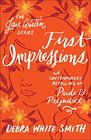 First Impressions A Contemporary Retelling of Pride and Prejudice