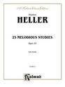 Heller 25 Melodious Studies