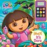Hola It's Dora