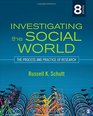 Investigating the Social World The Process and Practice of Research