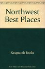 Northwest Best Places