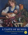 A Taste of Russia A Cookbook of Russian Hospitality