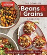 The Complete Beans and Grains Cookbook A Comprehensive Guide with 450 Recipes