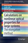 Calculations on nonlinear optical properties for large systems The elongation method