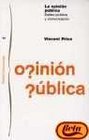 La Opinion Publica / Public Opinion Esfera Publica Y Comunicacion