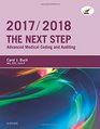 The Next Step Advanced Medical Coding and Auditing 2017/2018 Edition 1e
