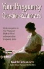 Your Pregnancy Questions  Answers