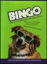 Bingo: The Illustrated Rhyme Book