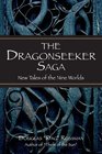 The Dragonseeker Saga New Tales of the Nine Worlds