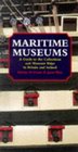 Maritime Museums and Museum Ships of Britain and Ireland