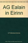 AG Ealain in Eirinn