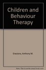 Children and Behavior Therapy