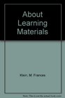 About Learning Materials