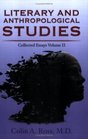 Literary and Anthropological Studies Collected Essays Volume II